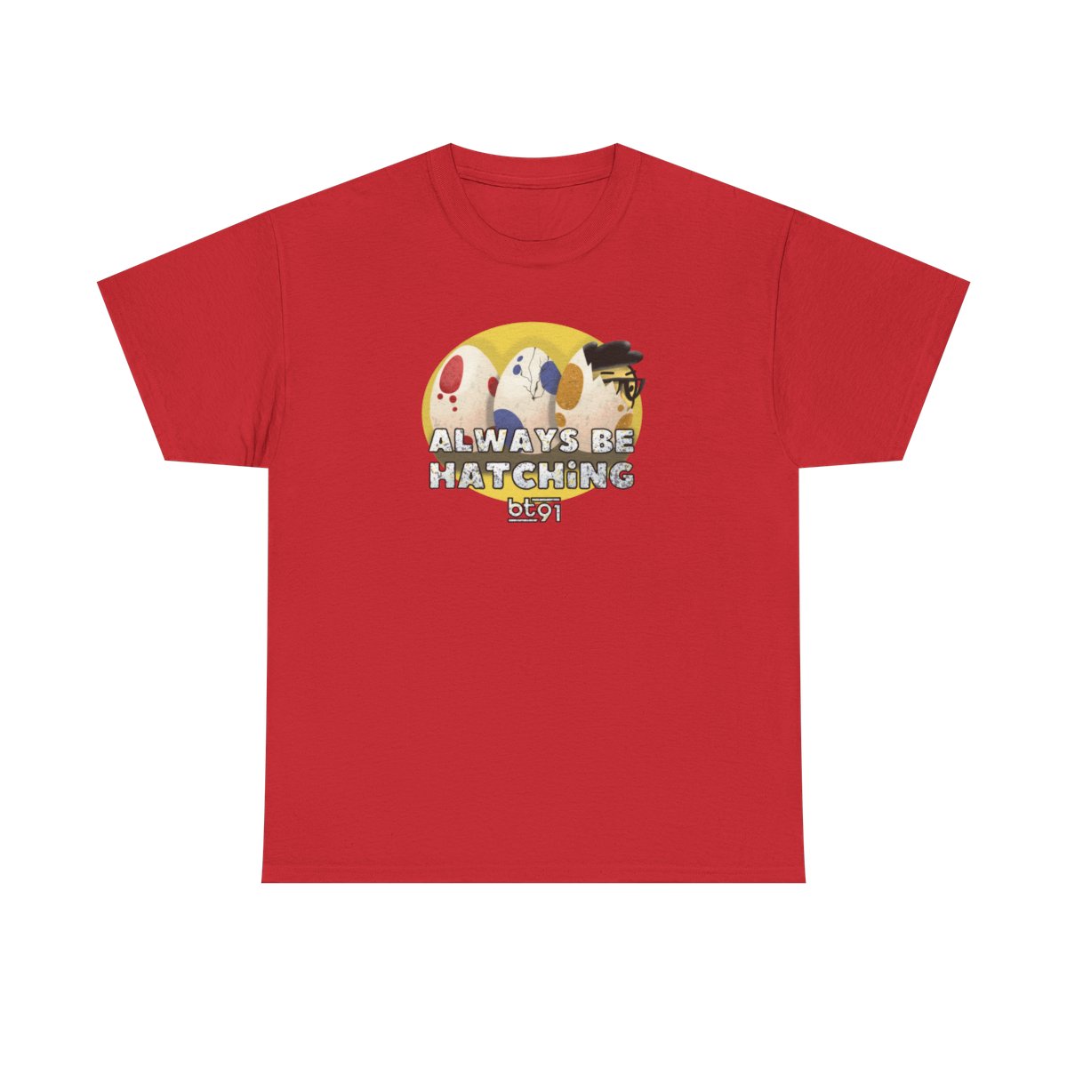 Always Be Hatching Shirt - Image 110