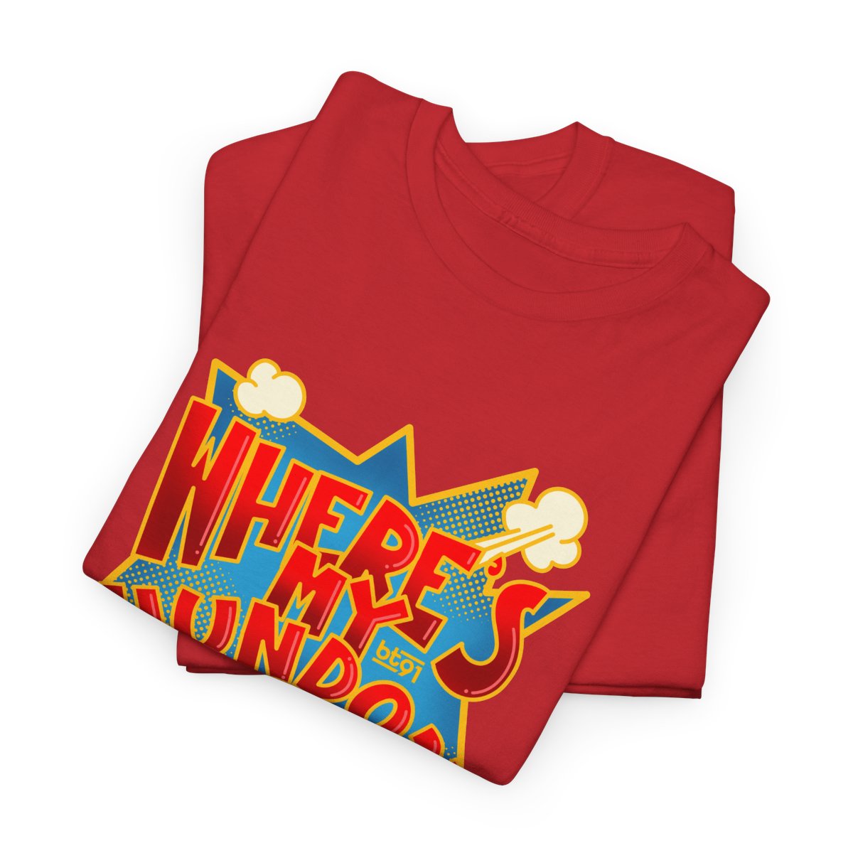 Where's My Hundo Shirt - Image 113