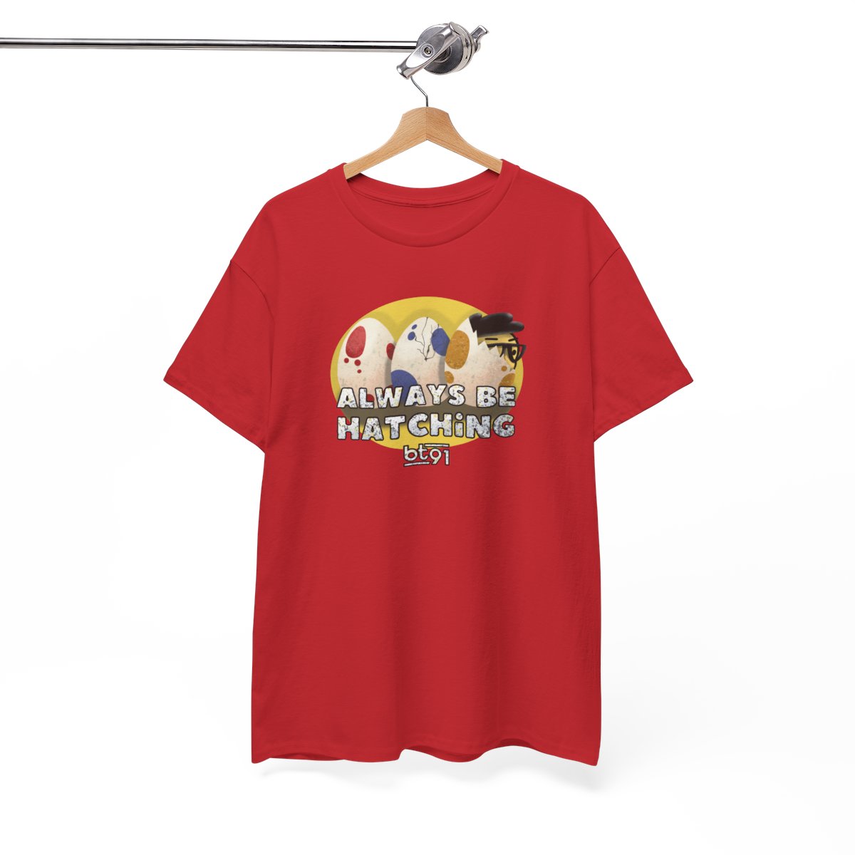 Always Be Hatching Shirt - Image 115