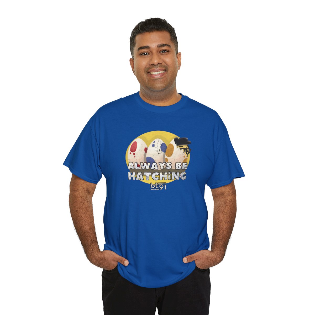 Always Be Hatching Shirt - Image 98