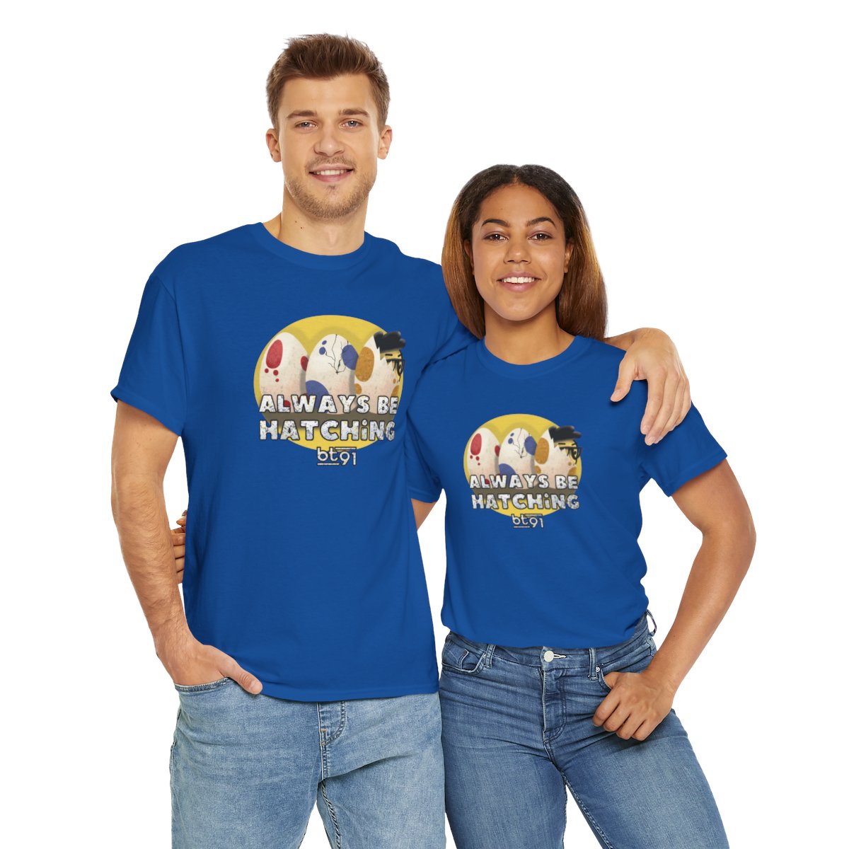 Always Be Hatching Shirt - Image 105