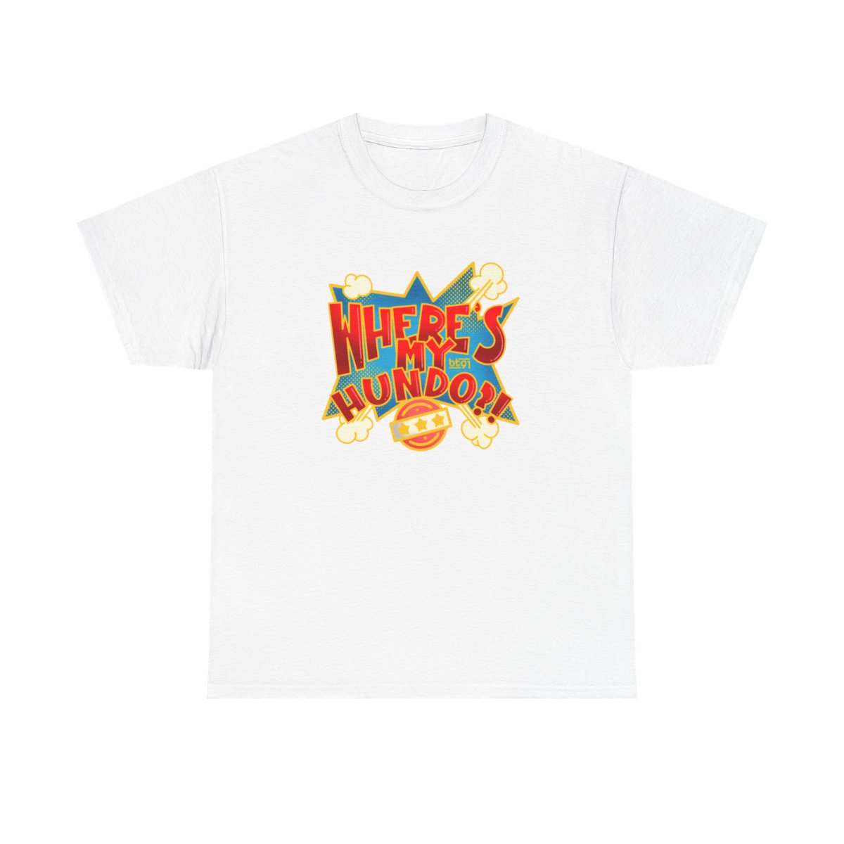 Where's My Hundo Shirt - Image 29