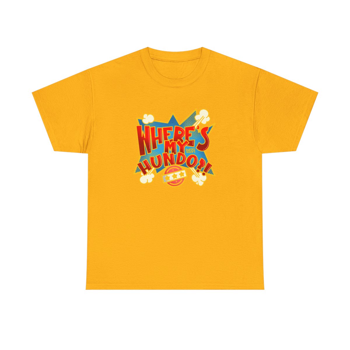 Where's My Hundo Shirt - Image 56