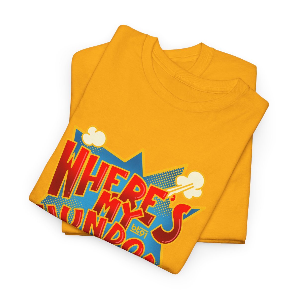 Where's My Hundo Shirt - Image 59