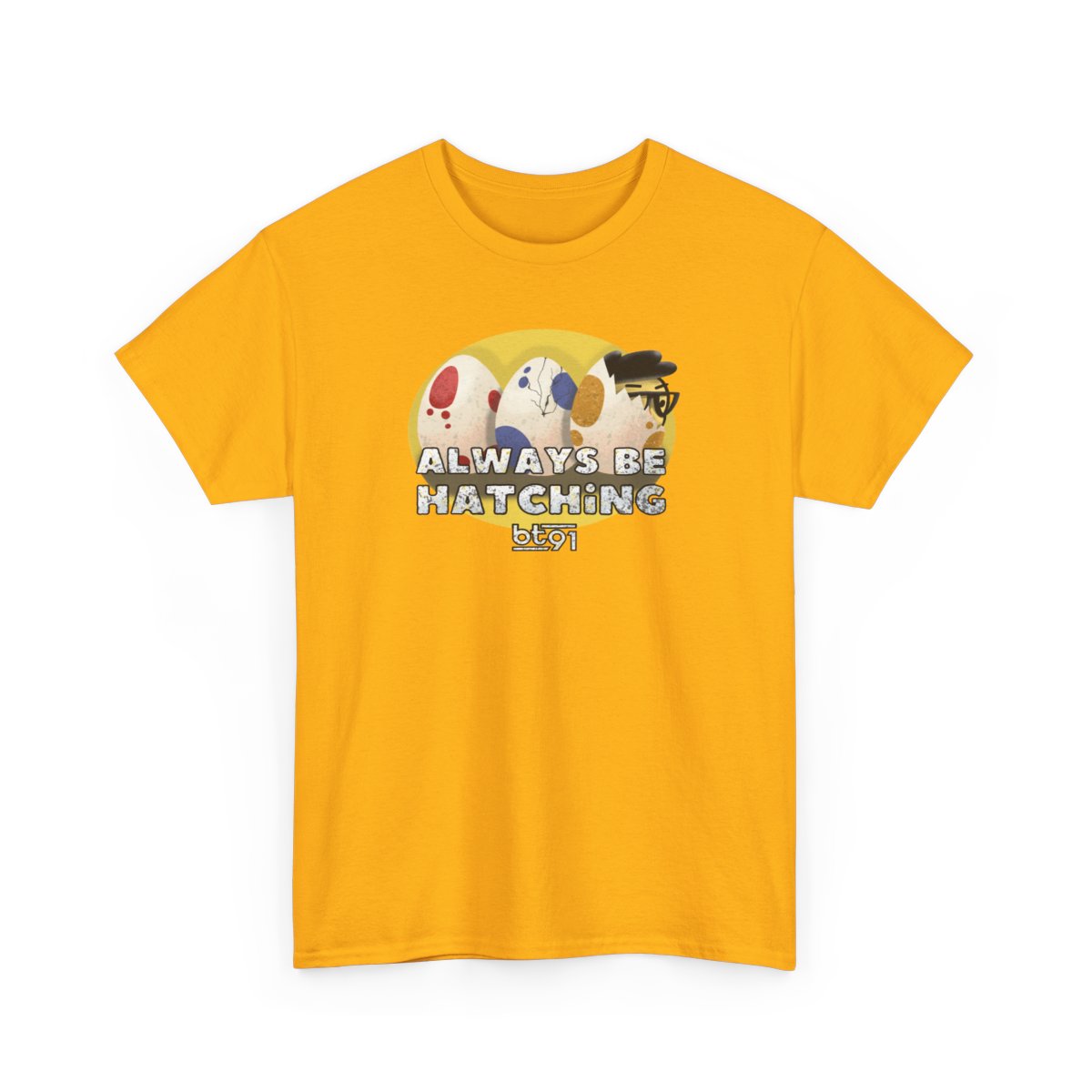 Always Be Hatching Shirt - Image 55