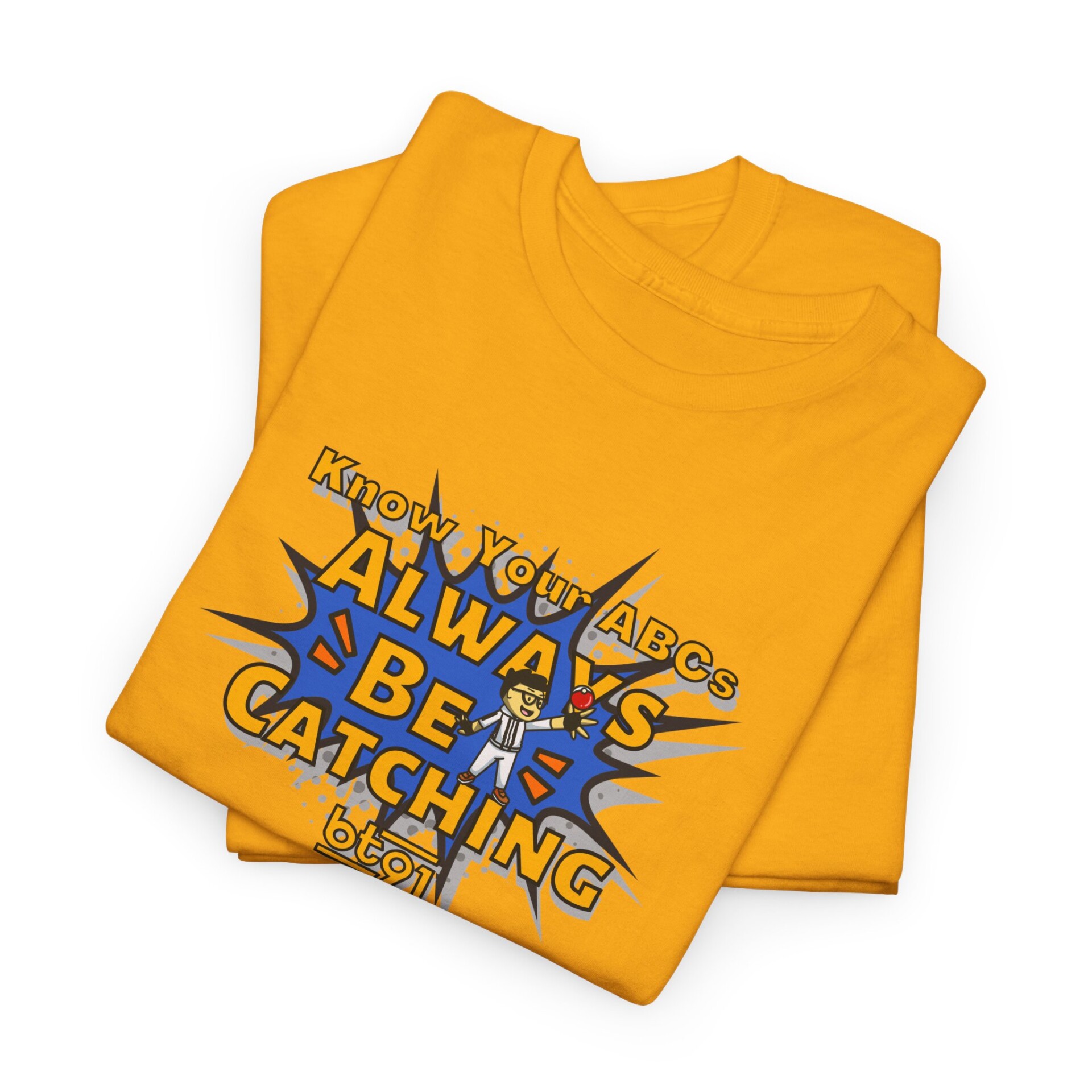 Always Be Catching Shirt - Image 13