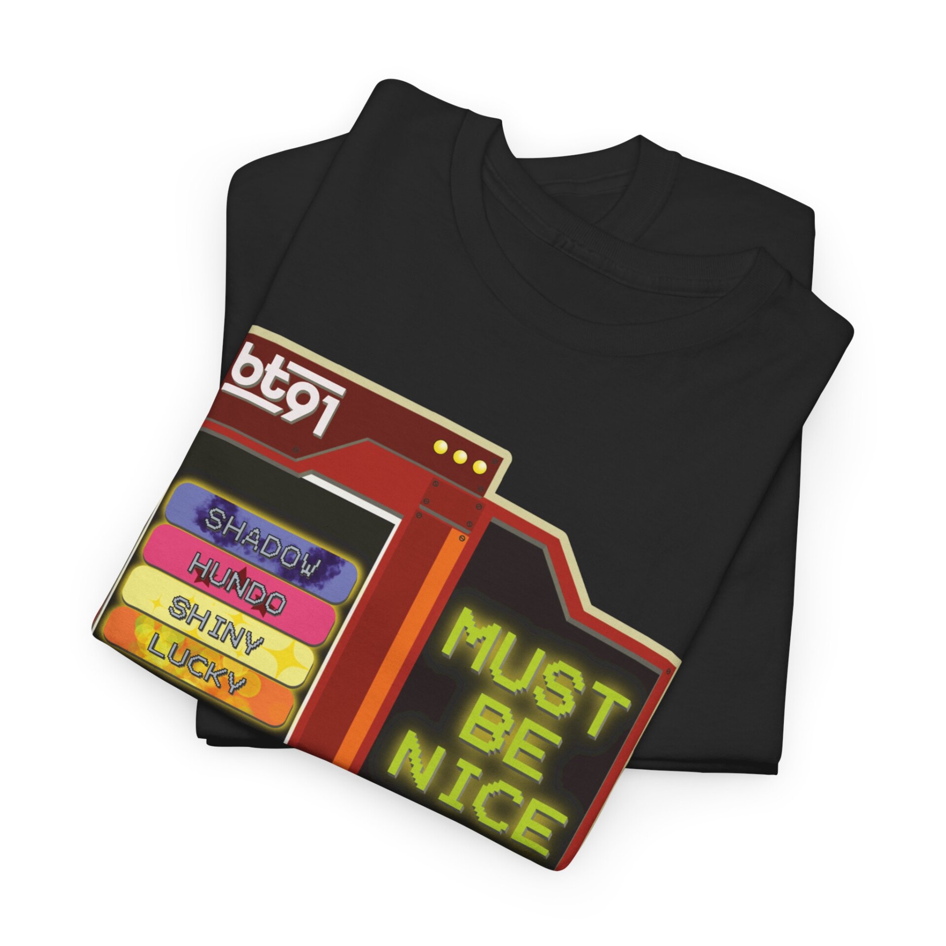 Must Be Nice V2 Shirt - Image 13