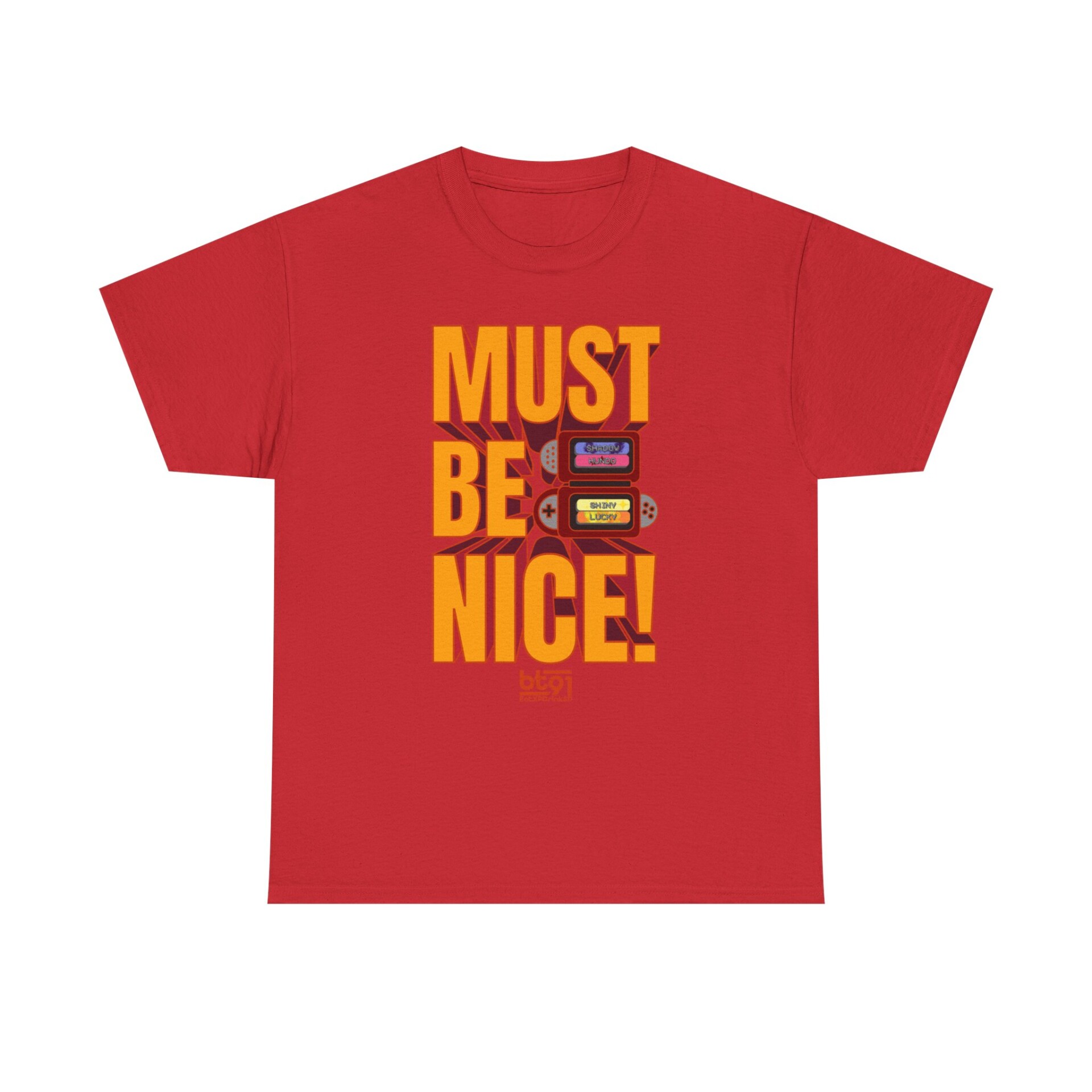 Must Be Nice V1 Shirt - Image 21