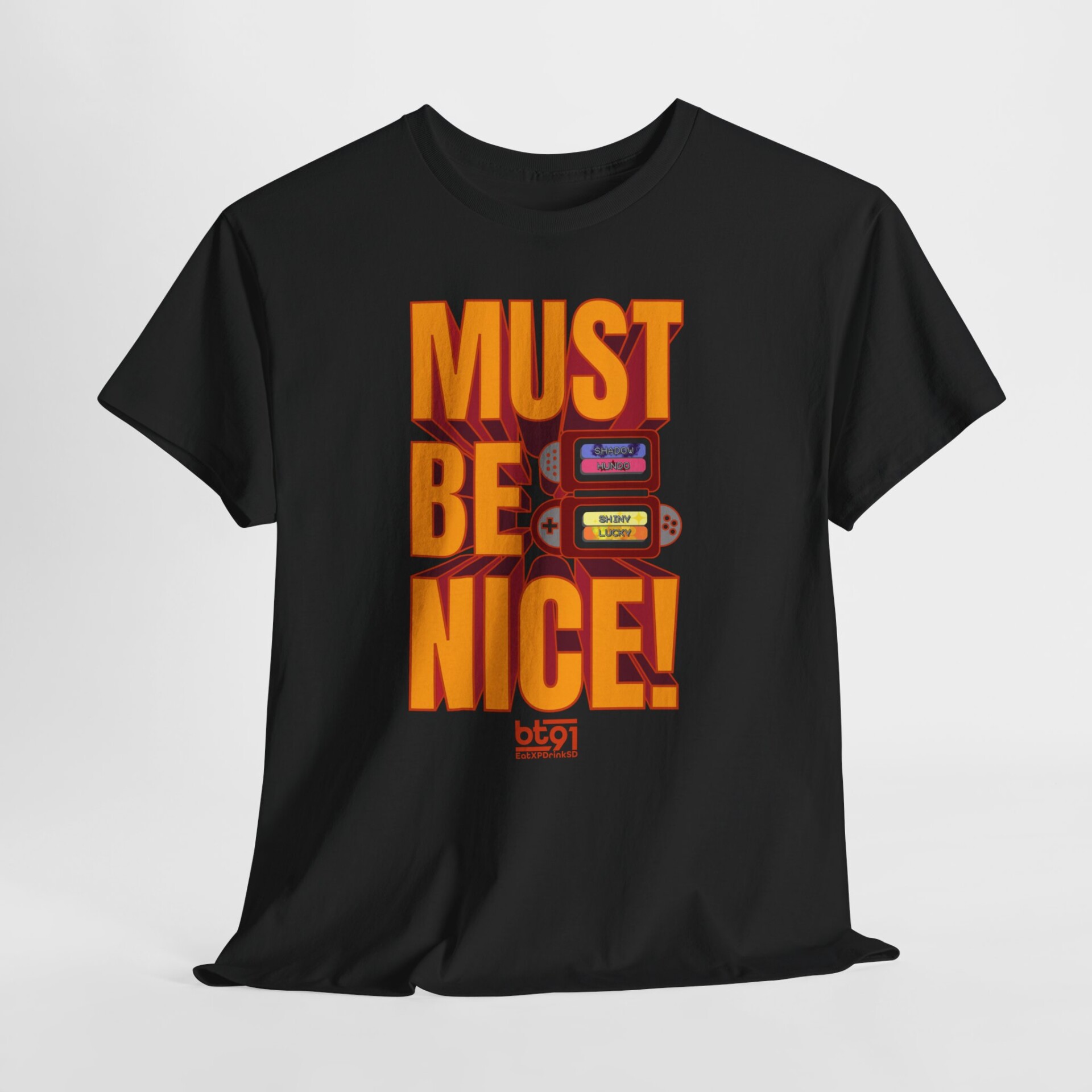 Must Be Nice V1 Shirt - Image 9