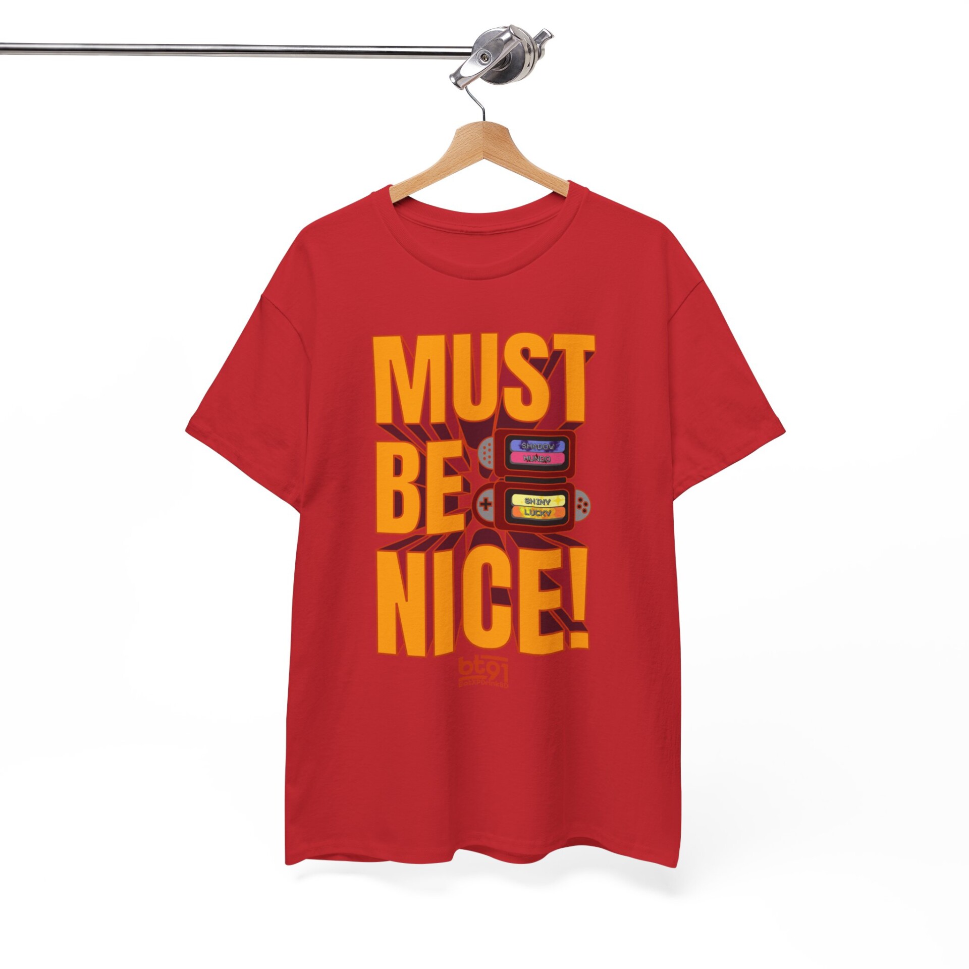 Must Be Nice V1 Shirt - Image 25