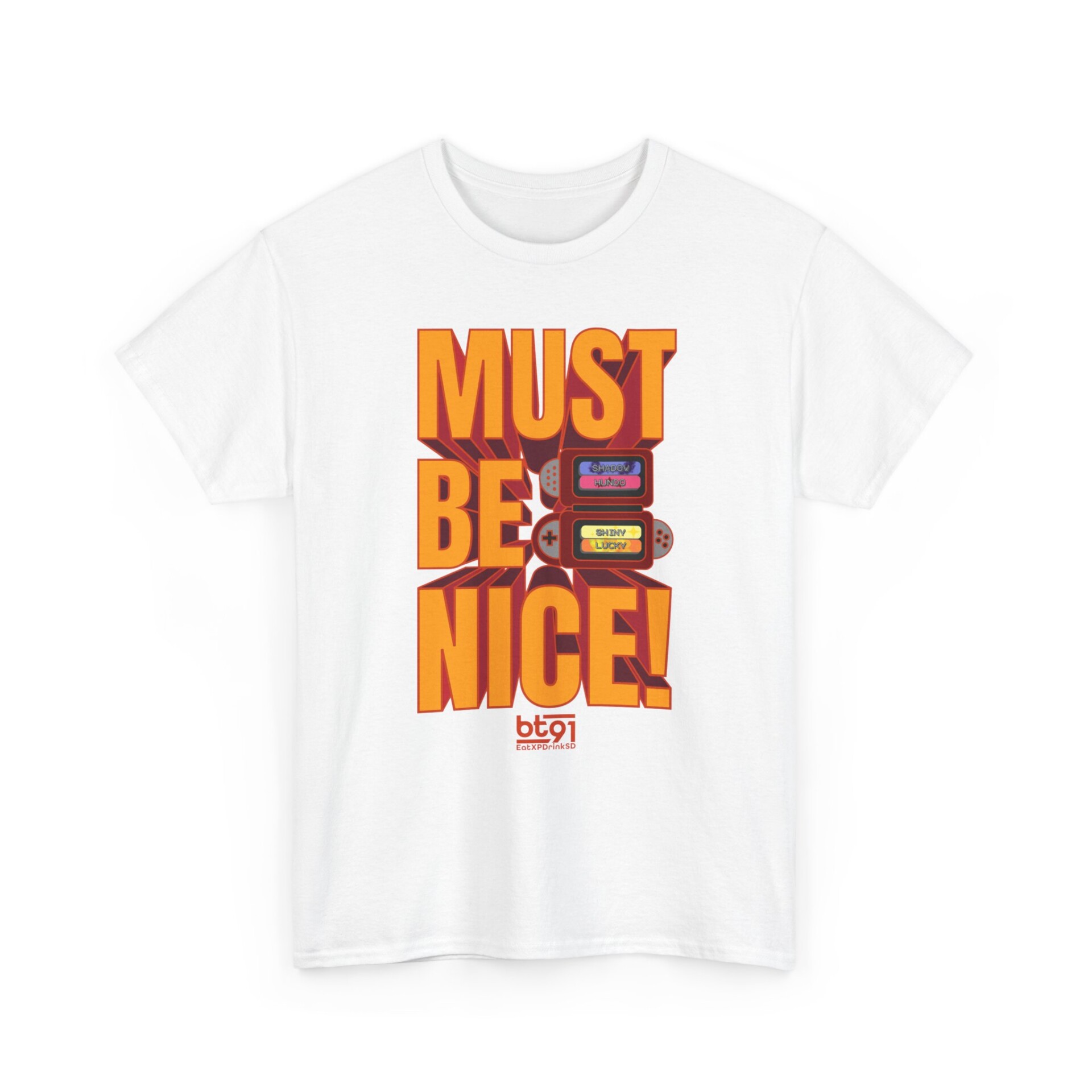 Must Be Nice V1 Shirt
