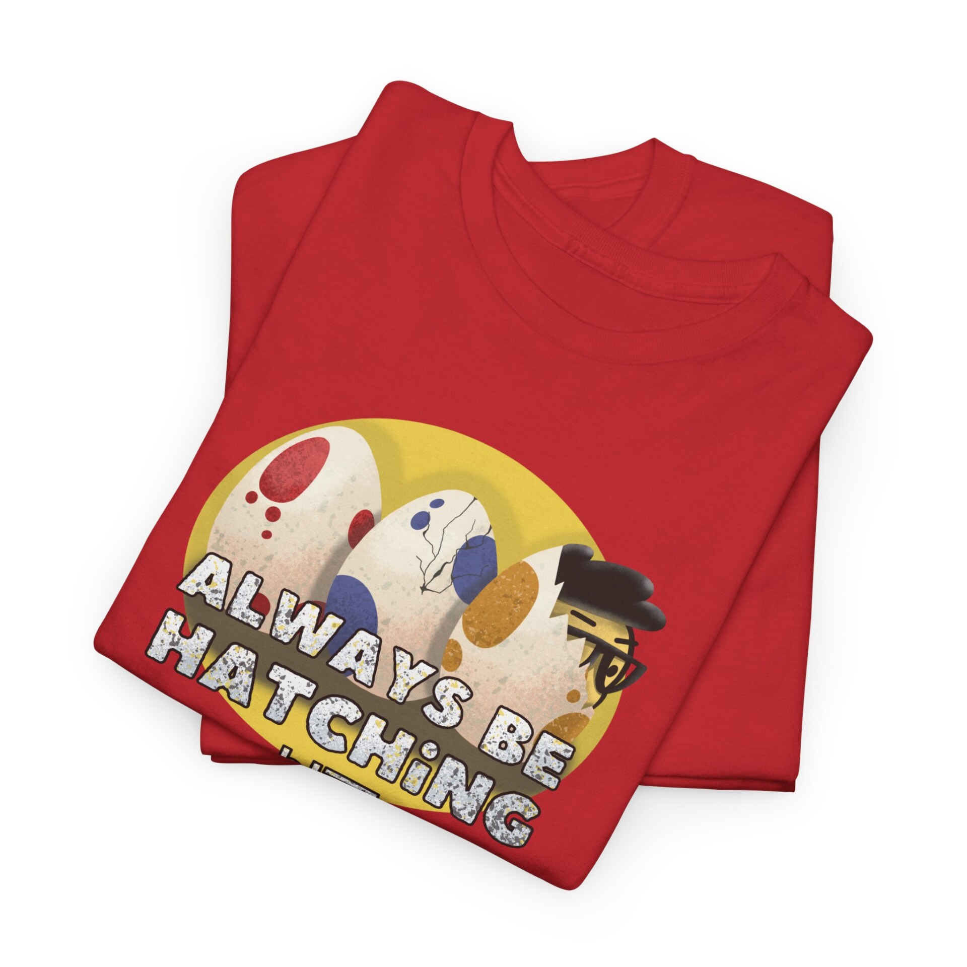 Always Be Hatching Shirt - Image 7