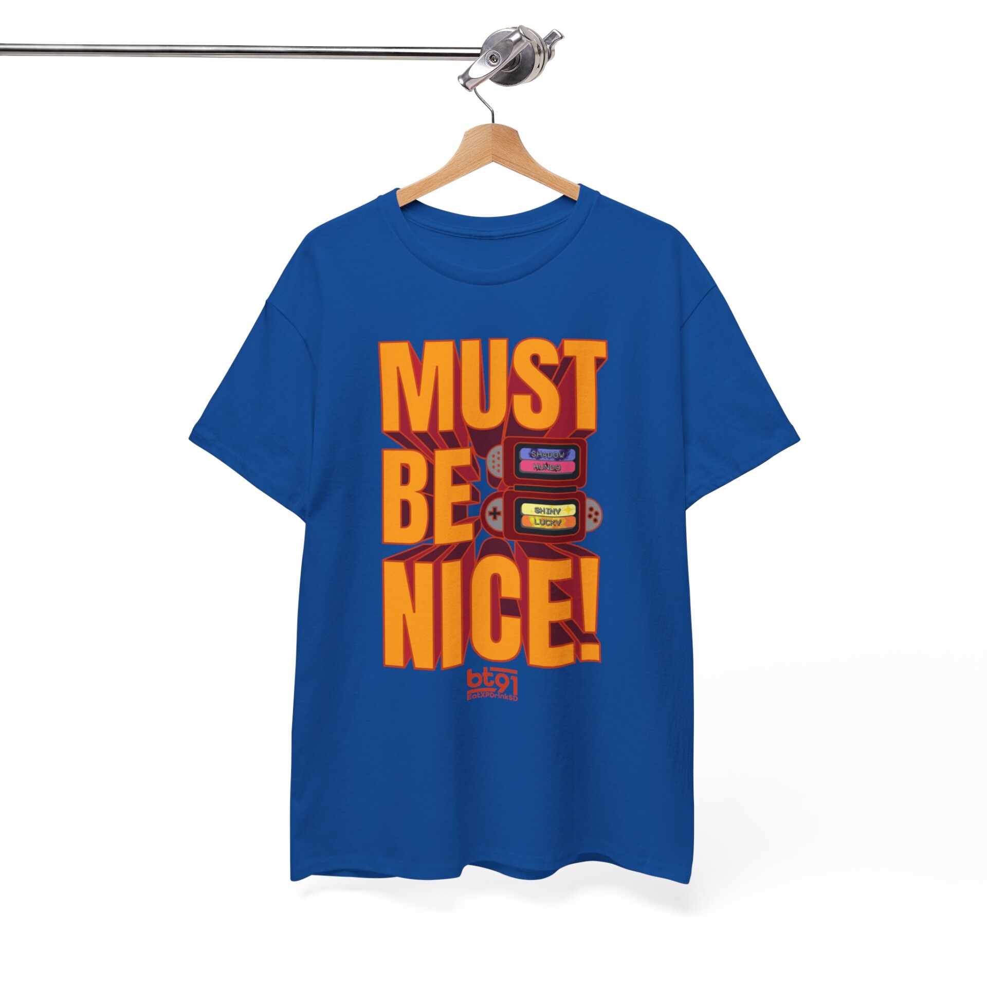 Must Be Nice V1 Shirt - Image 20
