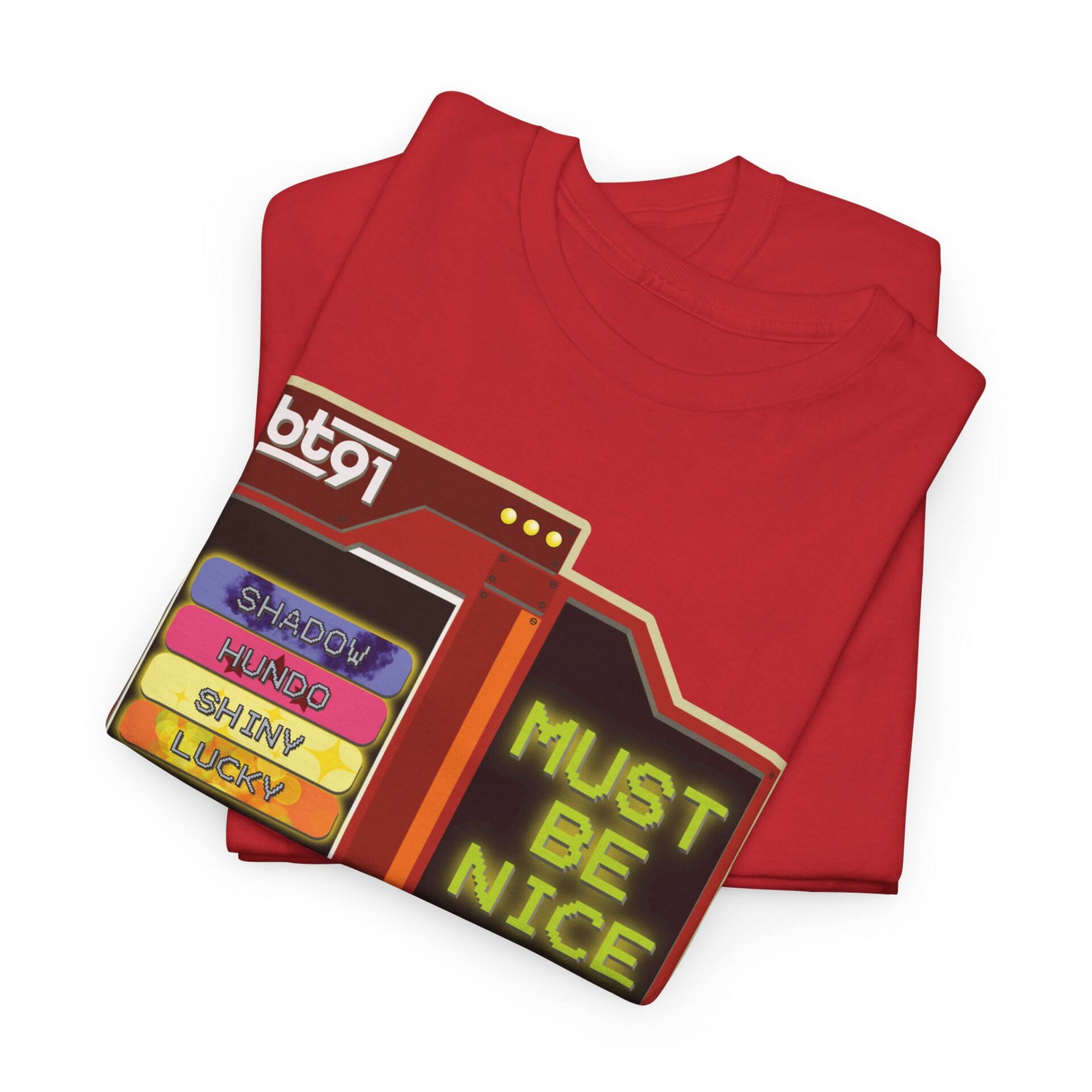 Must Be Nice V2 Shirt - Image 23