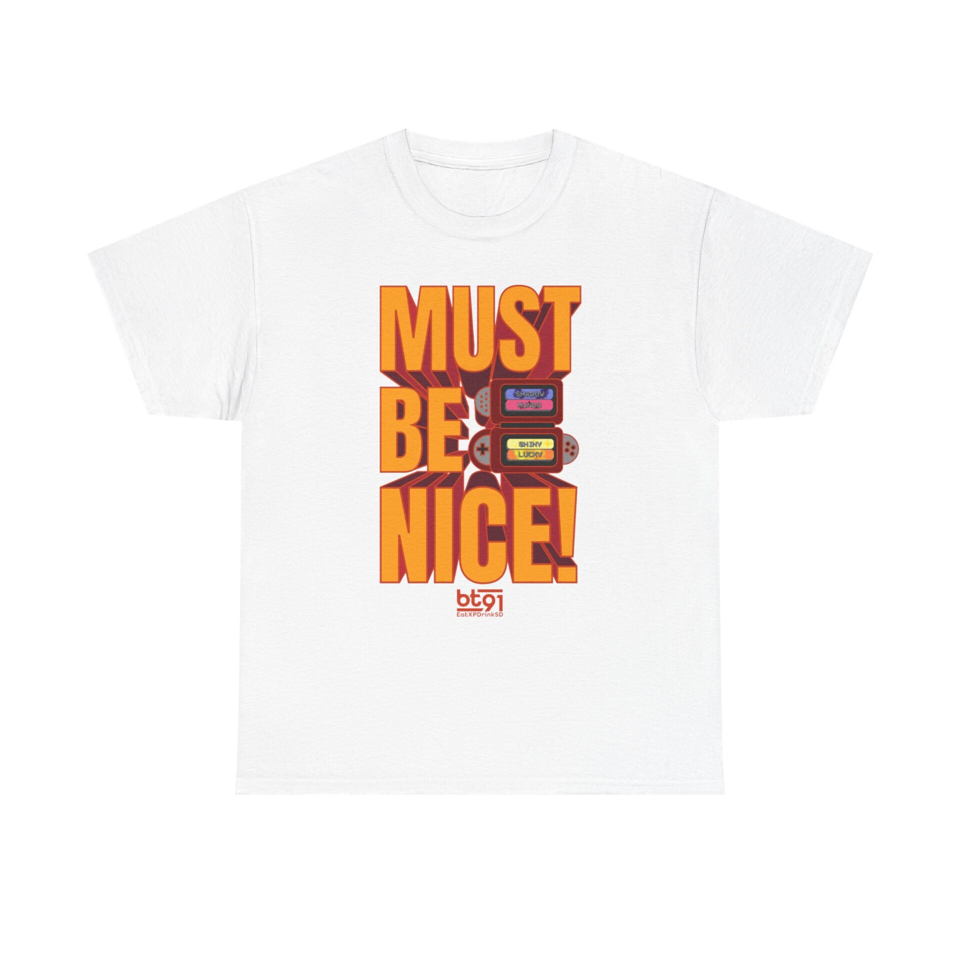 Must Be Nice V1 Shirt - Image 2