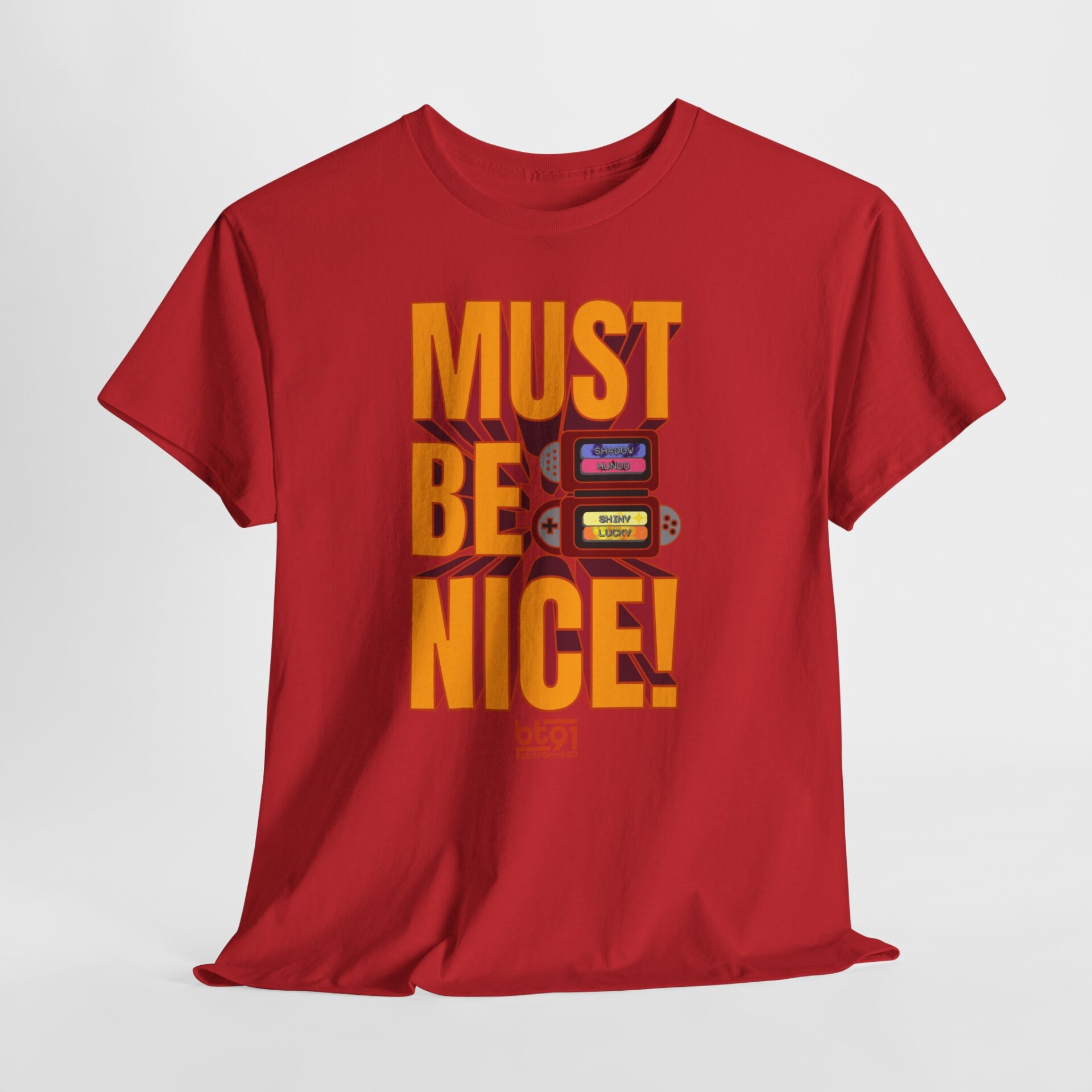 Must Be Nice V1 Shirt - Image 24