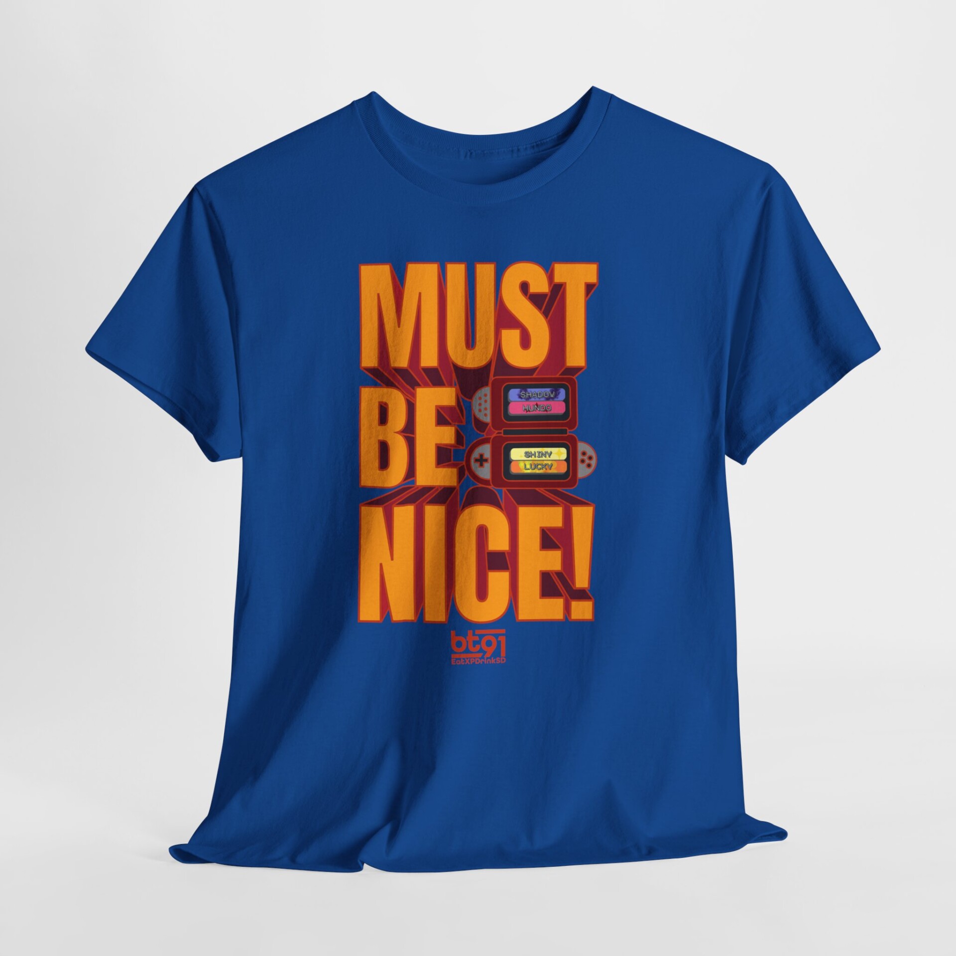 Must Be Nice V1 Shirt - Image 19