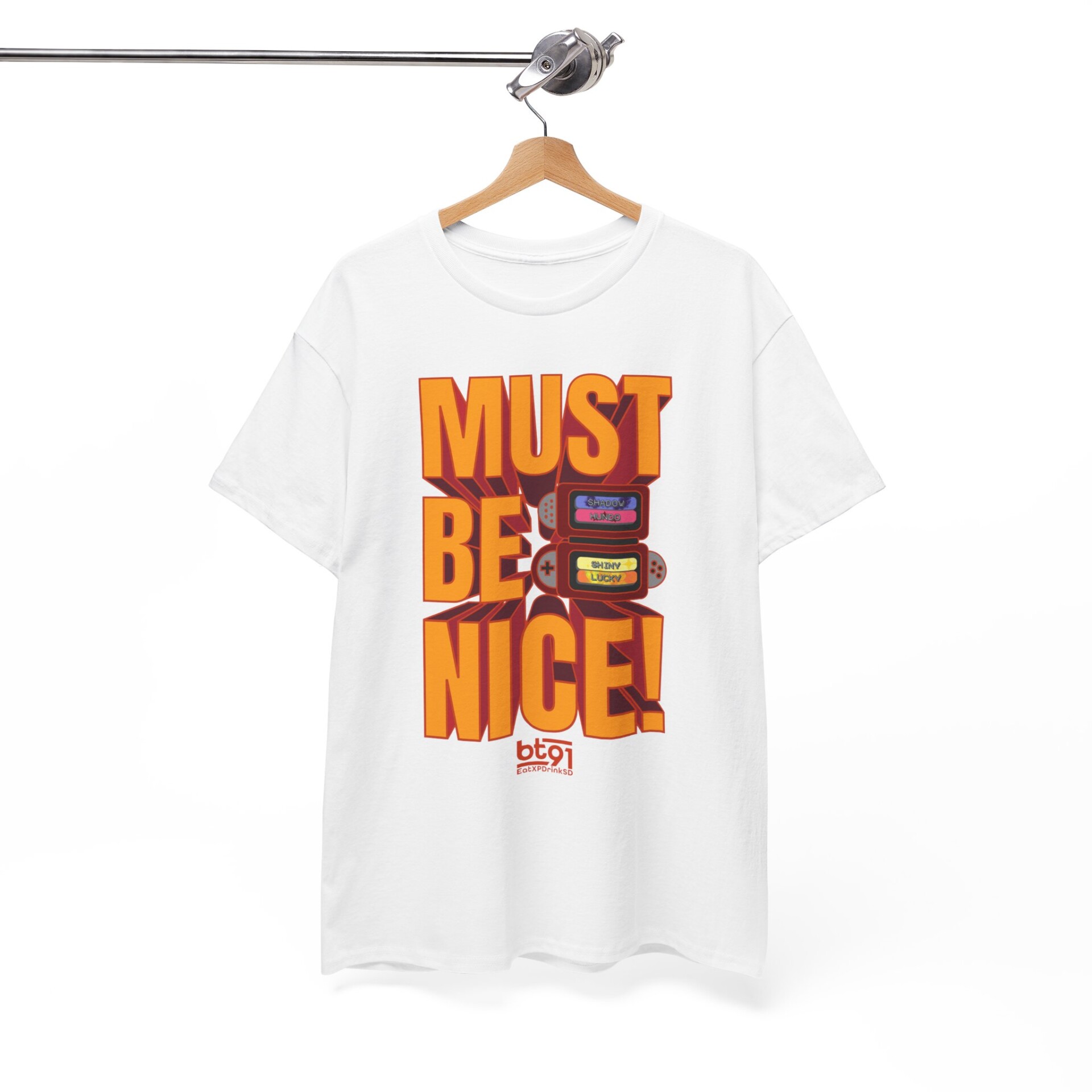 Must Be Nice V1 Shirt - Image 5