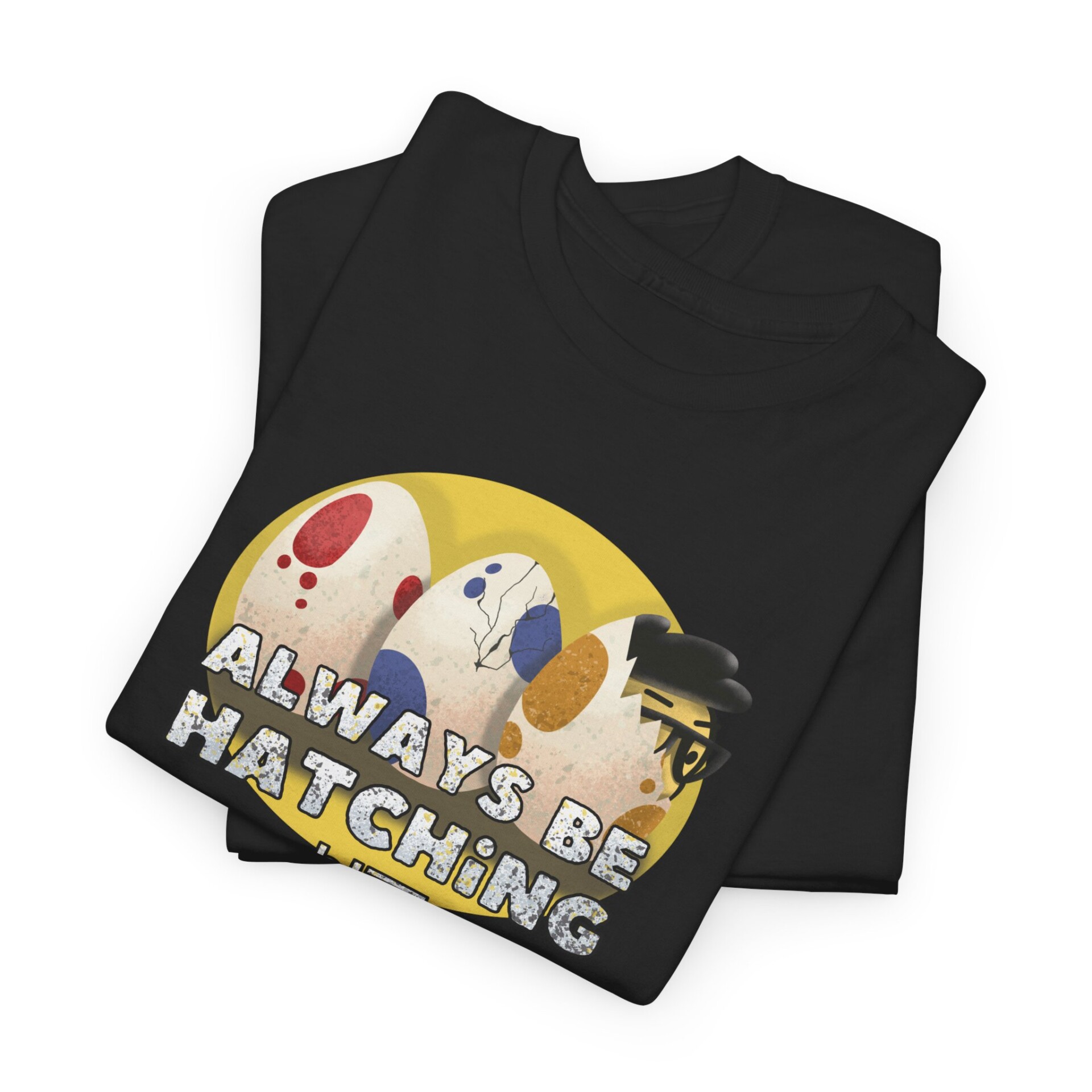 Always Be Hatching Shirt - Image 15